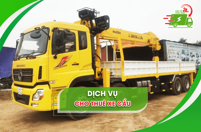 dich vu cho thue xe cau than thien 247